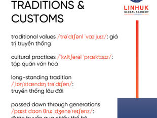 TỪ VỰNG IELTS – CHỦ ĐỀ CULTURE & TRADITIONS