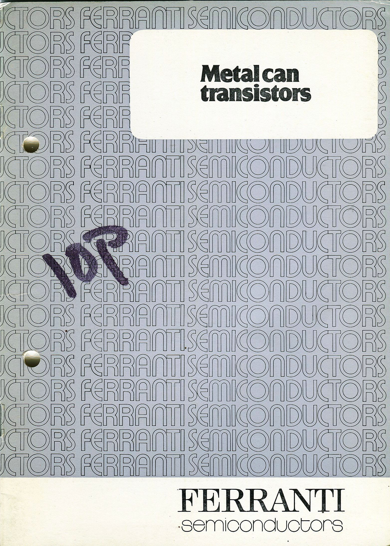 Ferranti Semiconductors – Metal Can Transistors (1978)