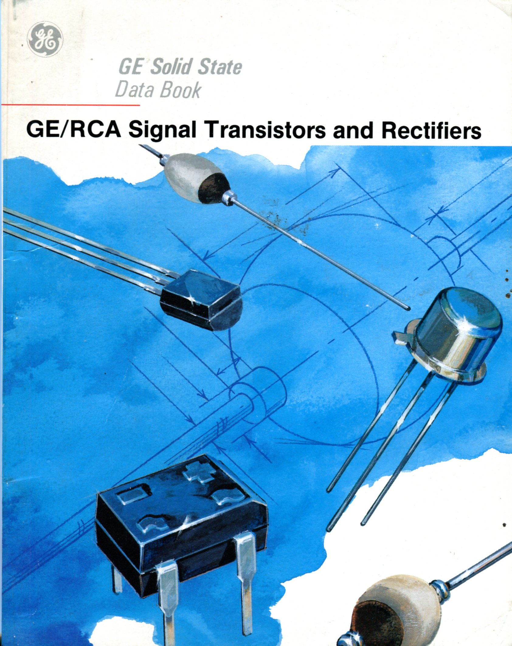 General Electric / RCA – Signal Transistors and Rectifiers – GE Solid State Data