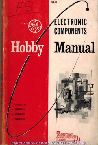 General Electric – Electronic Components Hobby Manual – vers 1965