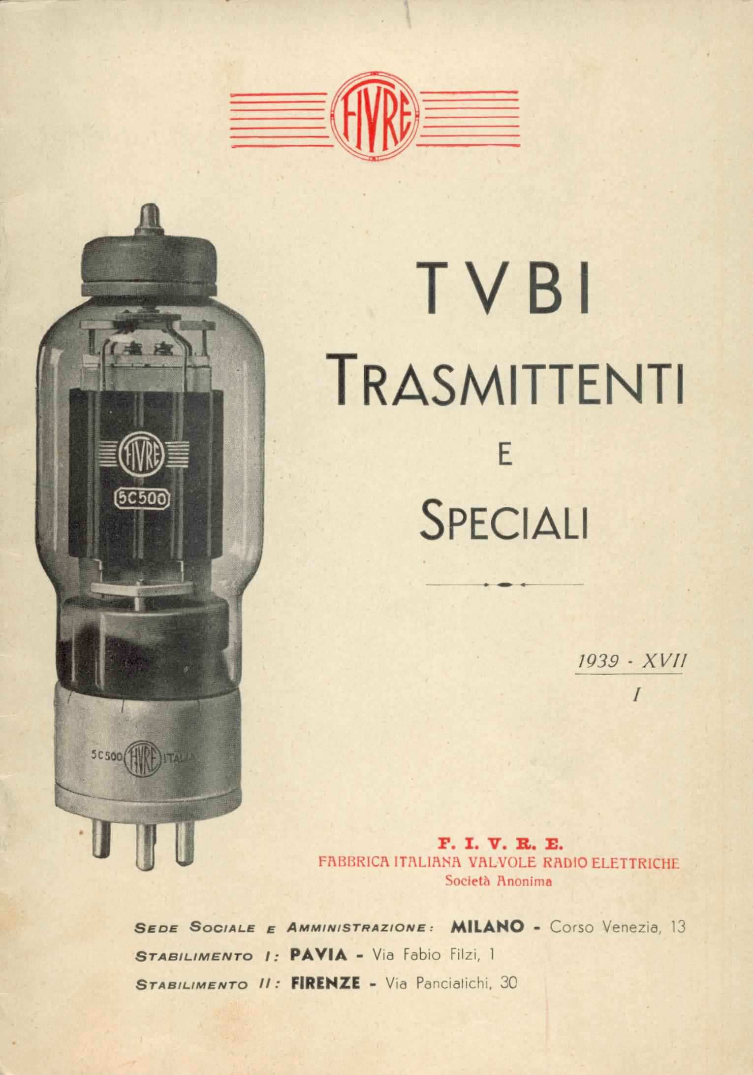 Tubi Trasmittenti e Speciali (1939) – Lampes d'émission et tubes spéciaux