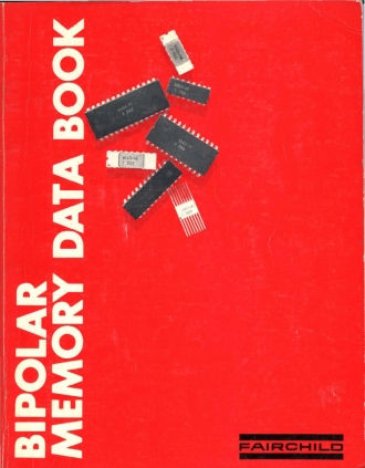 Fairchild – Bipolar Memory Data Book (1979)
