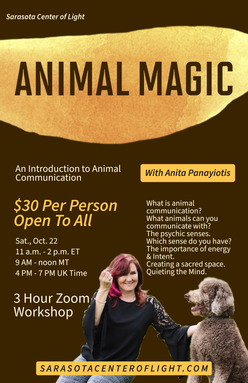 Animal Magic: An Introduction to Animal Communication 3-hour Zoom Workshop with Anita Panayiotis Sat., Oct. 22
