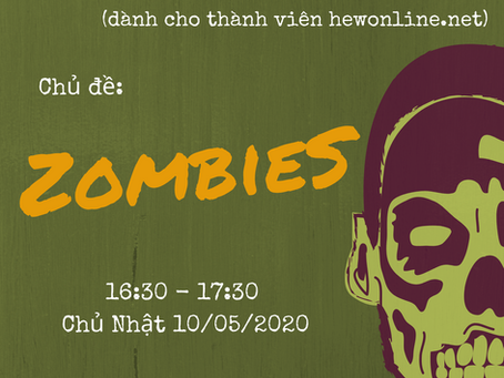 Thông báo dời ngày English Club chủ đề Zombies
