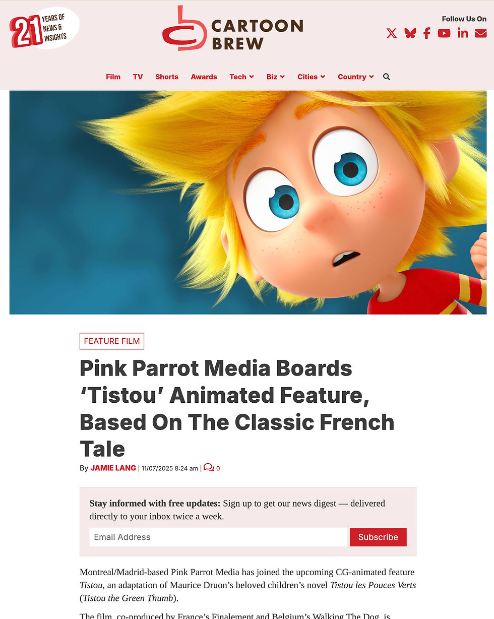 CARTOON BREW - Montreal/Madrid-based Pink Parrot Media has joined the upcoming CG-animated feature Tistou, an adaptation of Maurice Druon’s beloved children’s novel Tistou les Pouces Verts