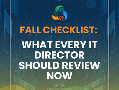New to Running IT? A Fall Checklist for First-Time IT Directors in Massachusetts