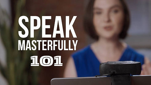 Speak Masterfully 101.jpeg