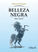 BELLEZA NEGRA