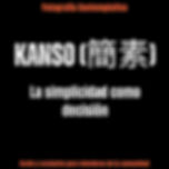 KANSO (簡素)- La simplicidad como decisión