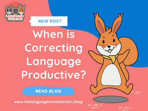 When is Correcting Language Productive?