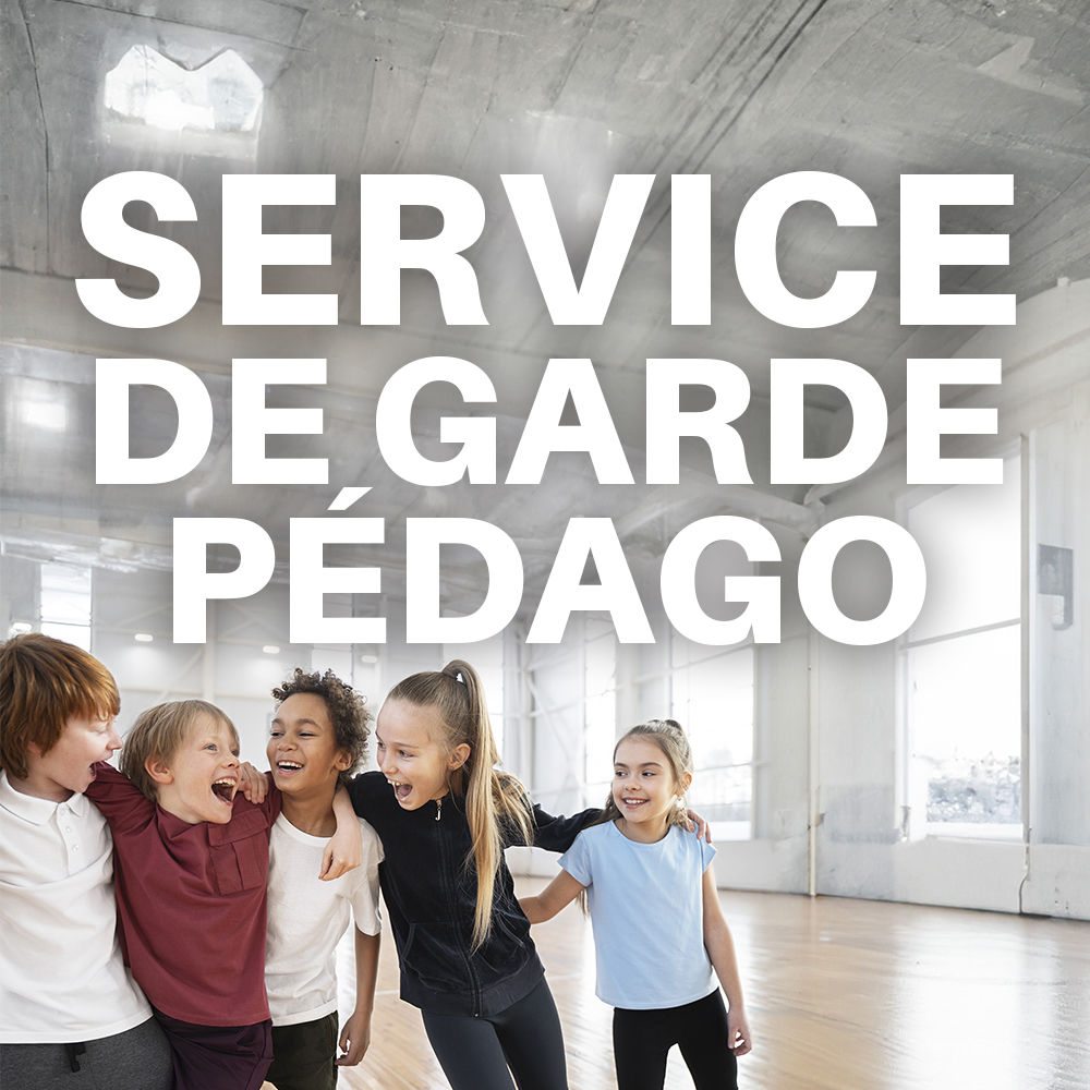 Service de garde - Pédagogiques