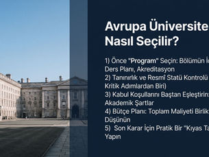 Avrupa üniversiteleri nasıl seçilir konulu blog kapak görseli. Program seçimi, tanınırlık kontrolü, kabul koşulları, bütçe planı ve kıyas tablosu adımlarını içeren 5 maddelik EuropeUni eğitim danışmanlığı listesi