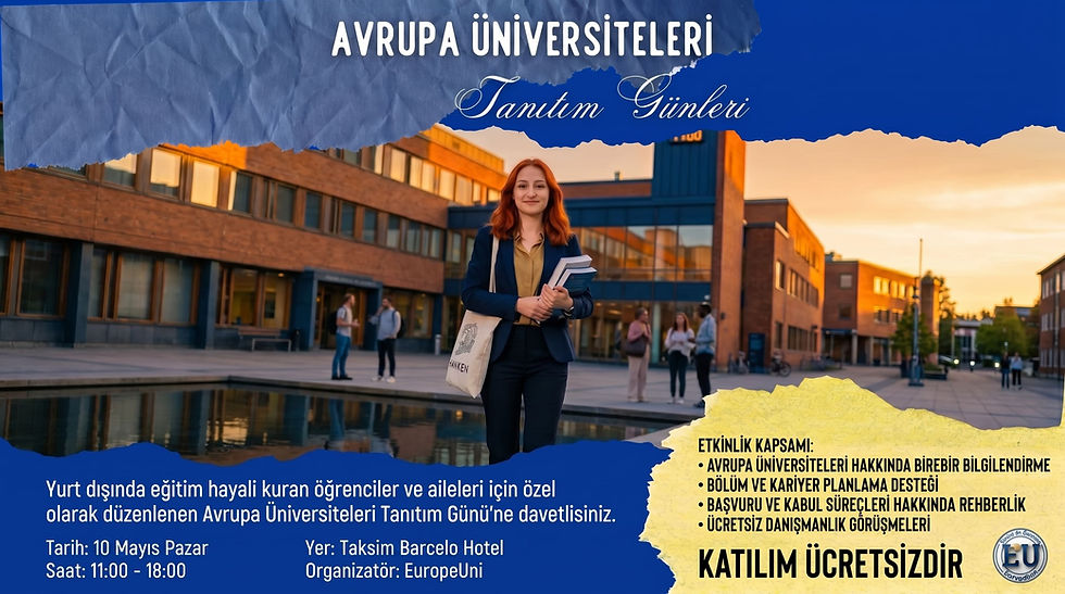 AVRUPA ÜNİVERSİTELERİ TANITIM GÜNLERİ / İstanbul