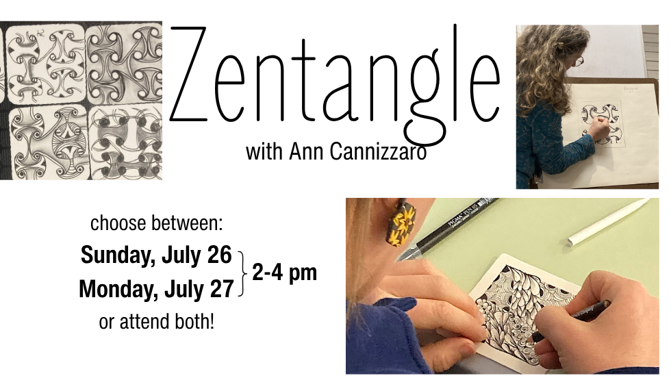 Zentangle with Ann Cannizzaro