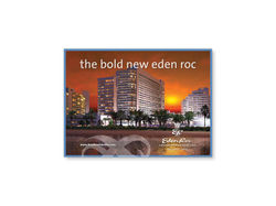 The Bold New Eden Roc