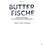 Miniaturbild: Buch: Butter bei die Fische