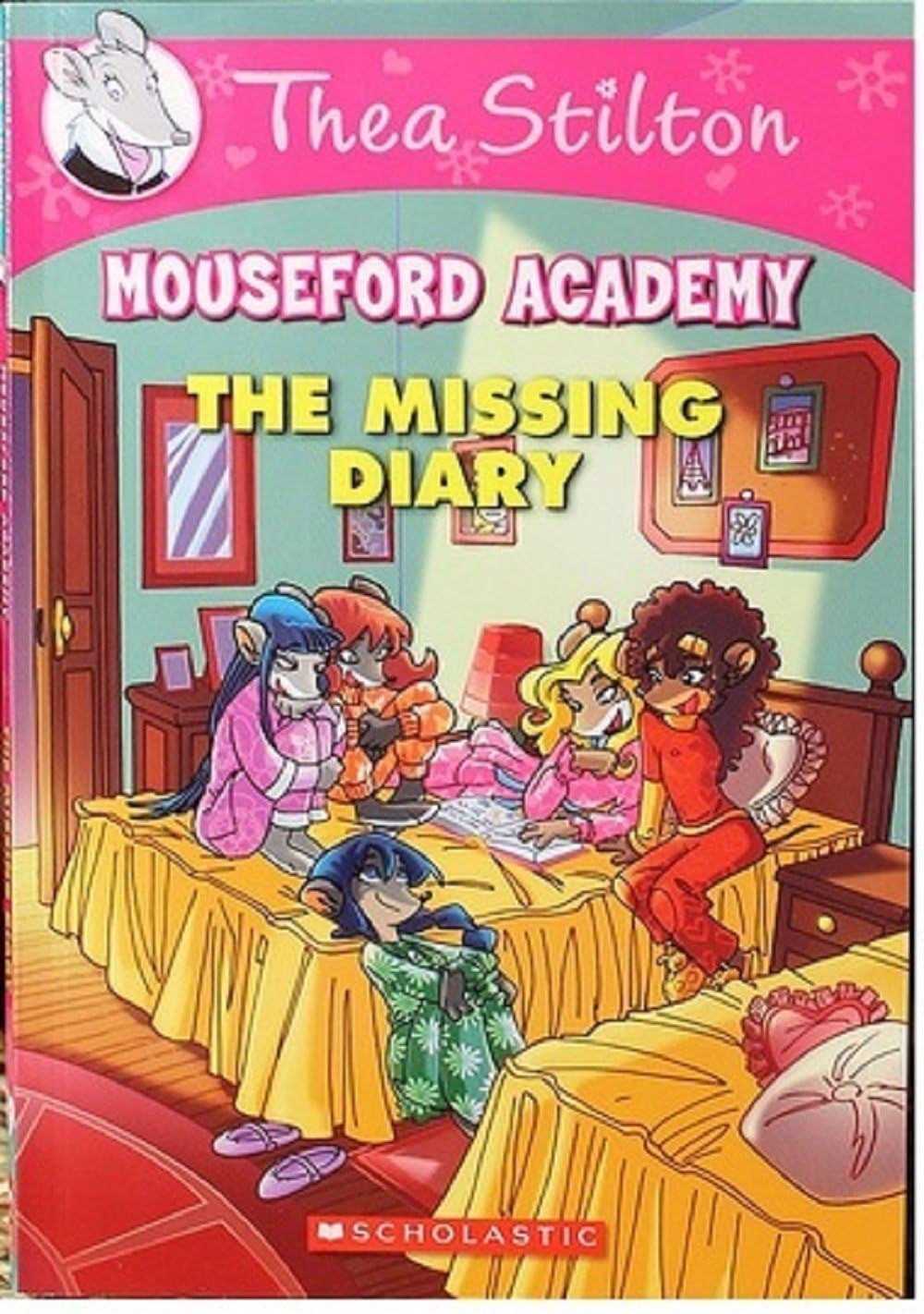 Thea Stilton Mouseford Academy: The Missing Diary
