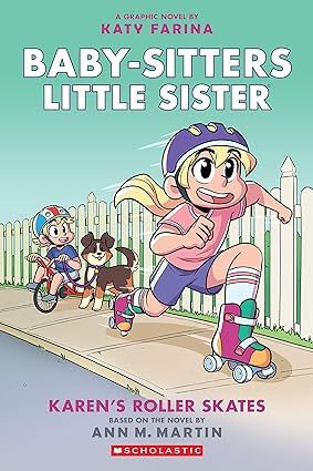 Baby-Sitters Little Sister: Karen's Roller Skates