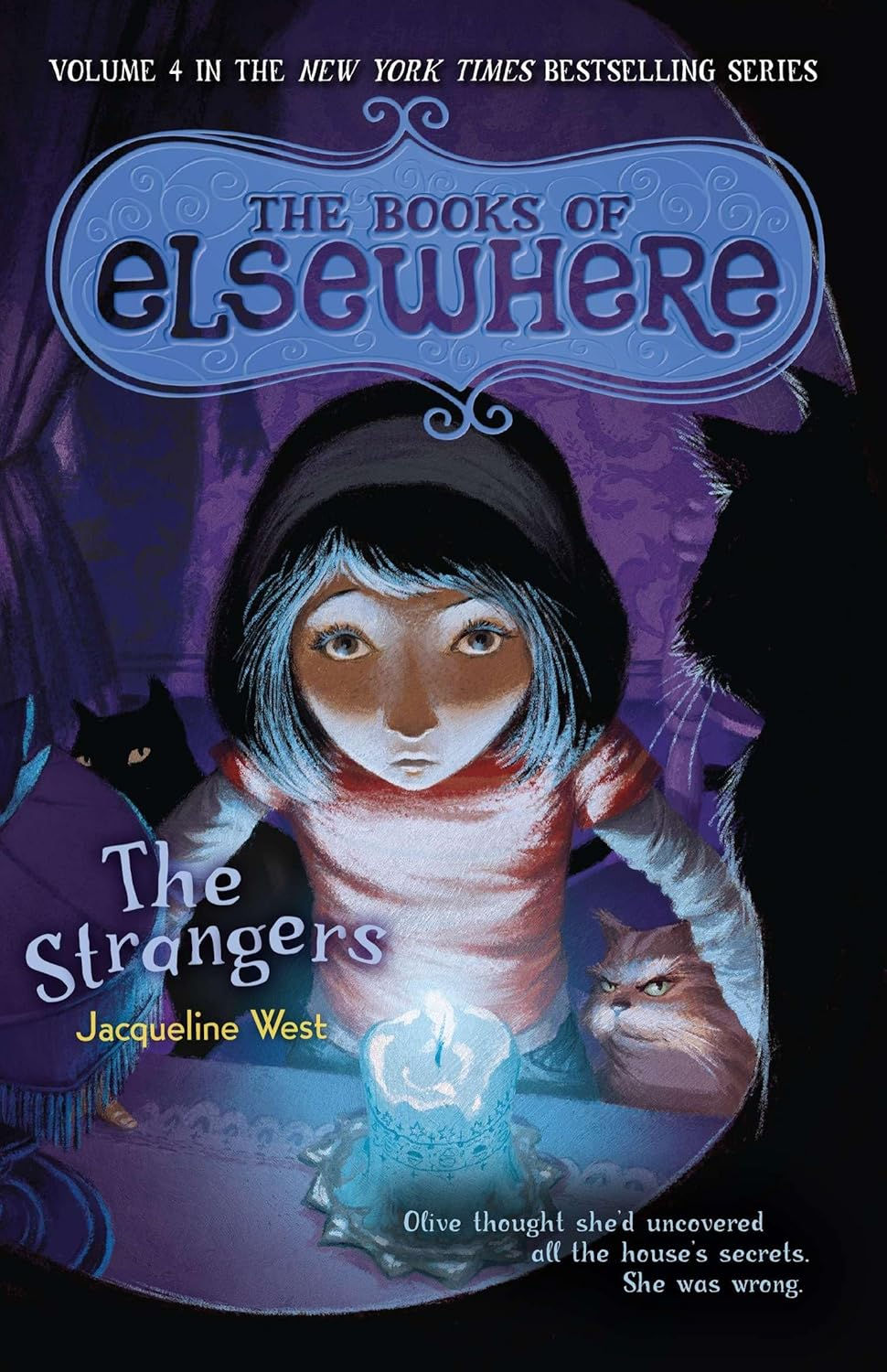 The Books of Elsewhere: The Strangers