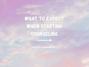 What to Expect When Starting Counseling