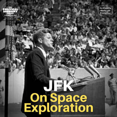 "We choose to go to the Moon" - JFK on Space Exploration