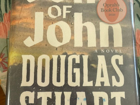 Queer Narratives: A Reflection of Douglas Stuart’s “John of John”