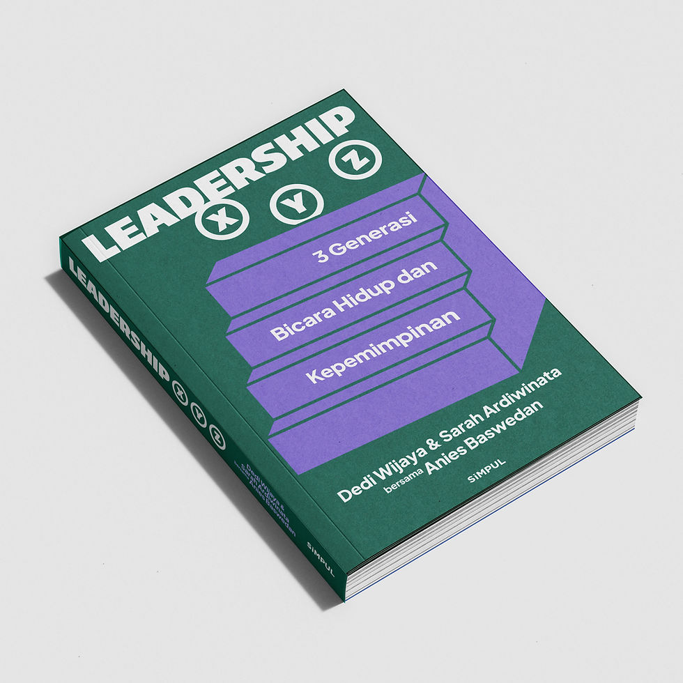 Leadership XYZ: 3 Generasi Bicara Hidup dan Kepemimpinan