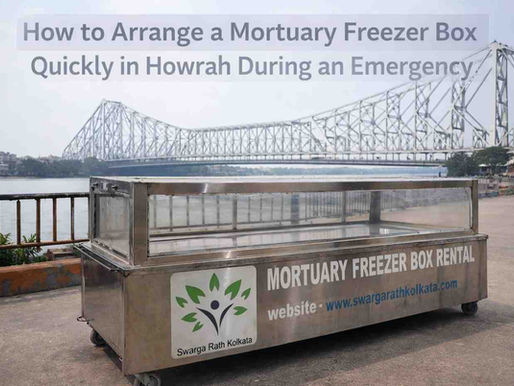 Mortuary freezer box rental unit from Swarga Rath Kolkata placed near Howrah Bridge with the Hooghly River in the background, representing emergency mortuary freezer box service in Howrah.