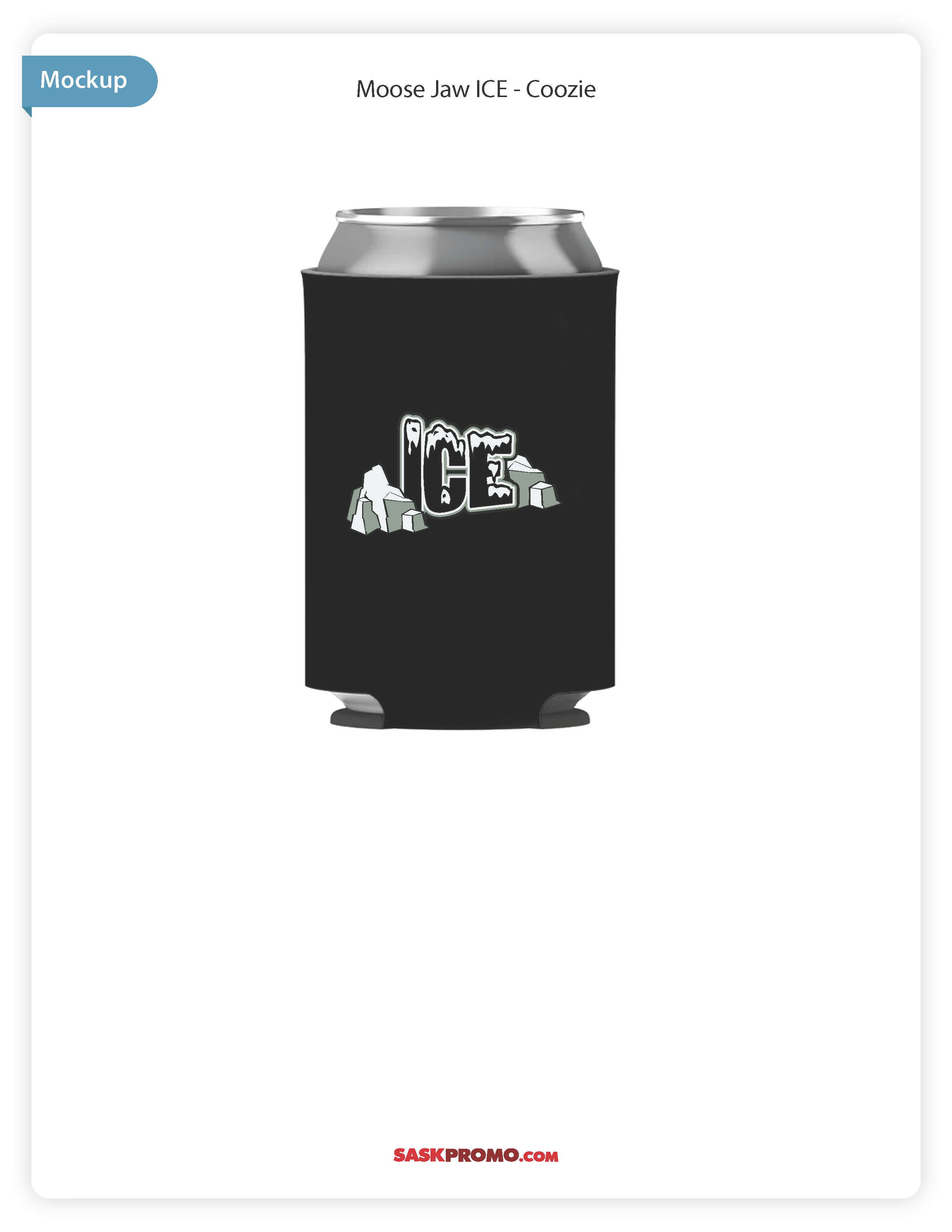 Moose Jaw Ice Can Coozie