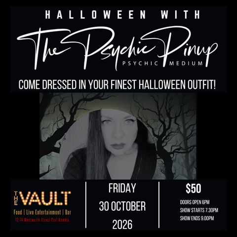 Poster: The Psychic Pinup Psychic & Mediumship Show... at The Vault