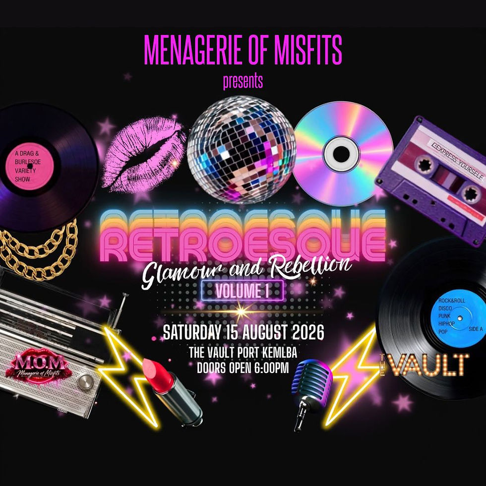 Menagerie of Misfits presents Retroesque: Glamour & Rebellion - Volume 1... Live at The Vault