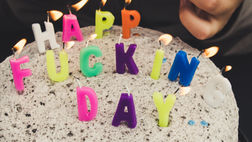 Three F*%king Years!