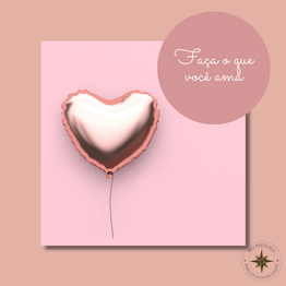 Faça o que você ama