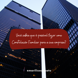 Você sabia que é possível fazer uma Constelação Familiar para a sua empresa?