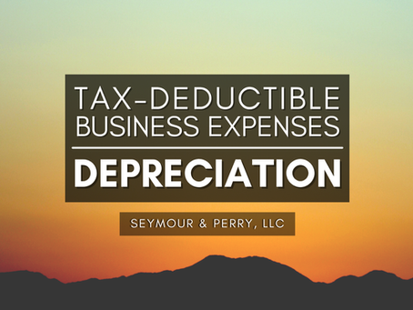 'Tax-Deductible Business Expenses: Depreciation | Seymour & Perry, LLC' overlays a sunset over mountains.