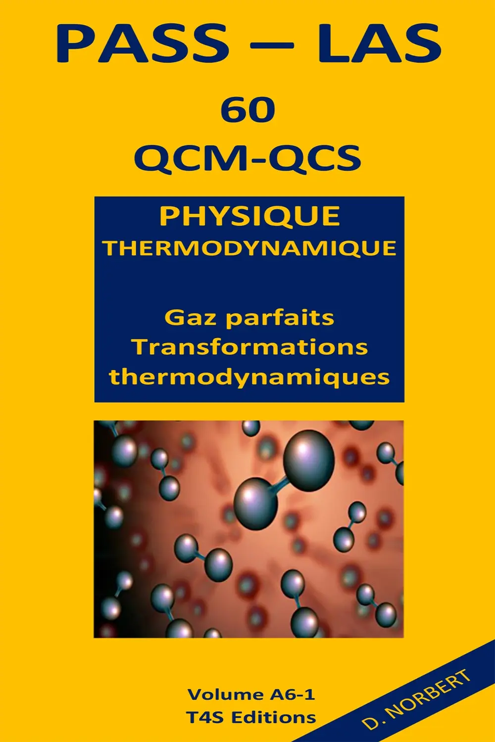 QCM Corrigés Thermodynamique (Gaz parfaits-Transf. thermodynamiques) PASS-LAS