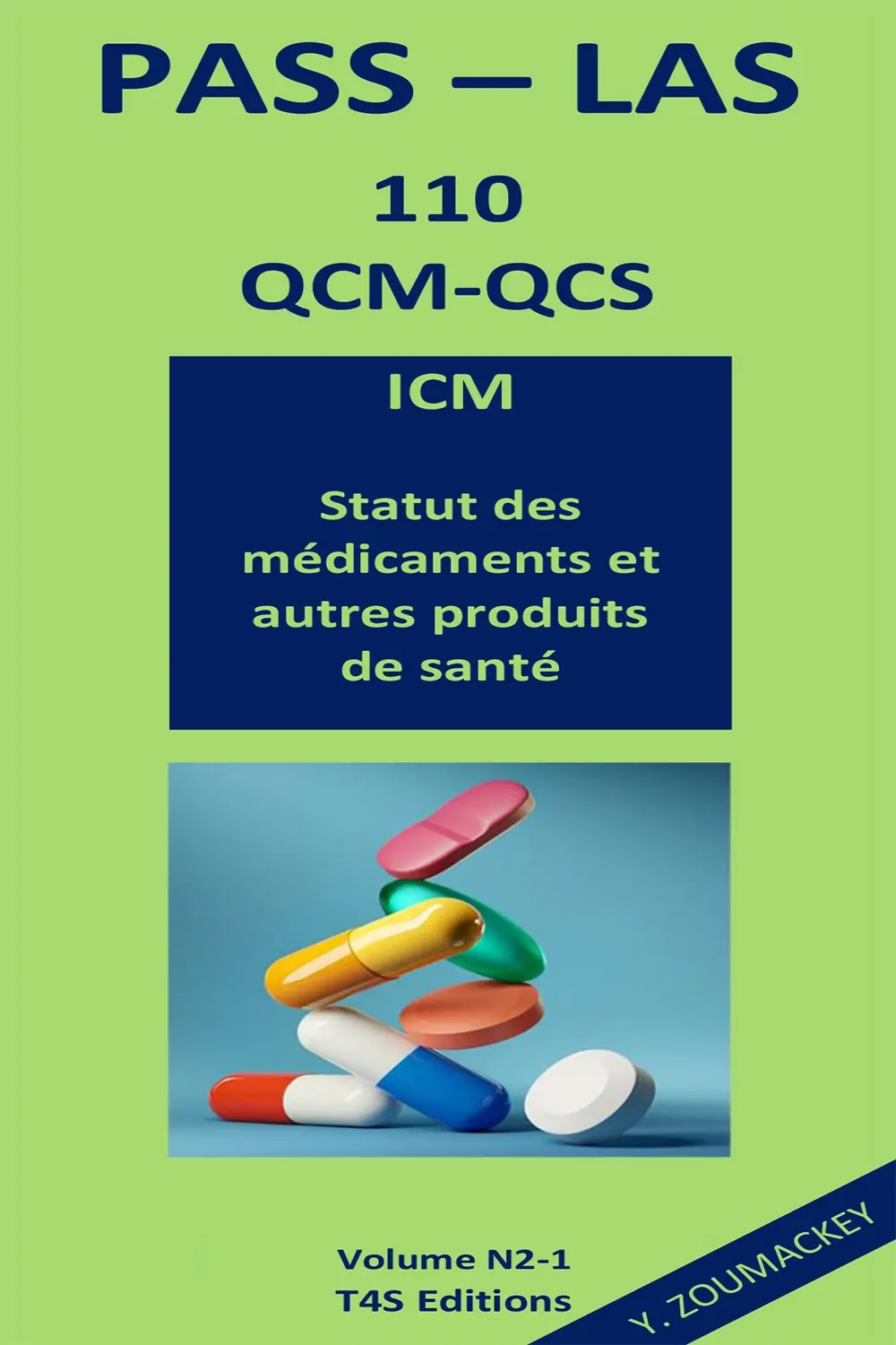 QCM Corrigés ICM (Statut des médicaments et autres produits de santé) PASS-LAS