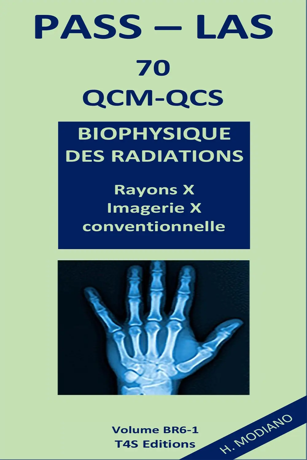 QCM Corrigés Biophysique (Rayons X - Imagerie X conventionnelle) PASS-LAS