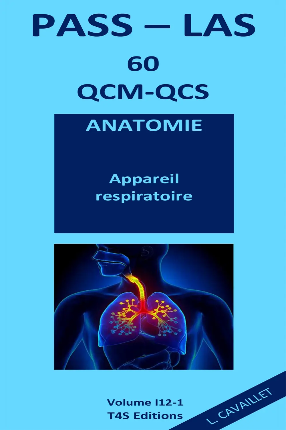QCM PASS-LAS Corrigés Anatomie (Appareil respiratoire)