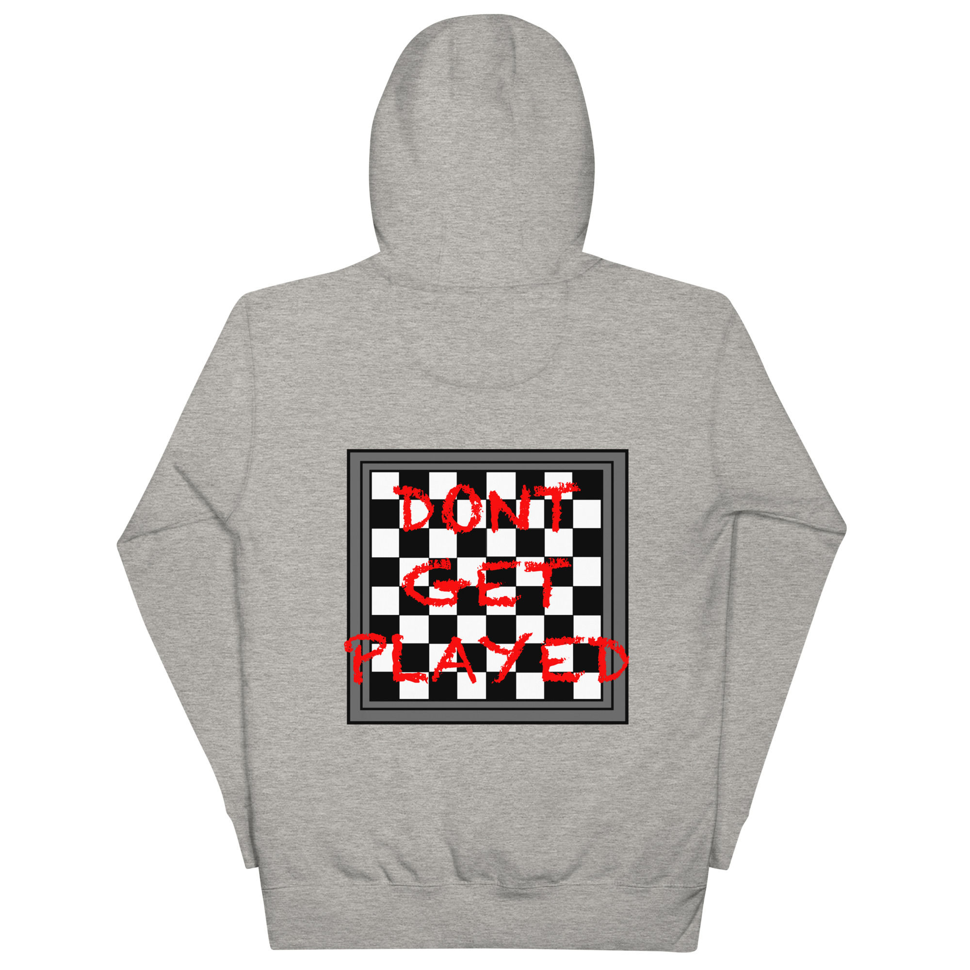 Don't Get Played Hoodie