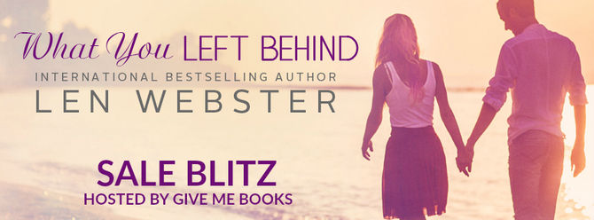 SALE BLITZ - What You Left Behind by Len Webster