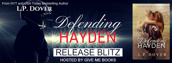 RELEASE BLITZ - Defending Hayden by L.P. Dover