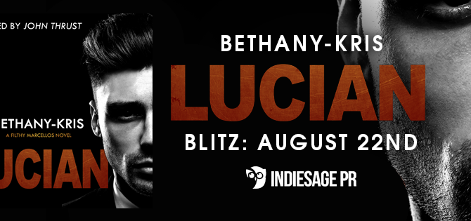 Audio Release Blitz: LUCIAN by Bethany-Kris