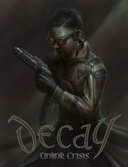 Decay - Unlink Crisis
