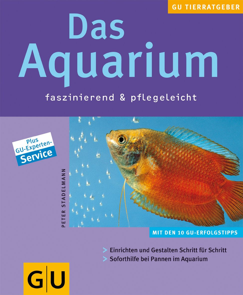 Stadelmann, Das Aquarium