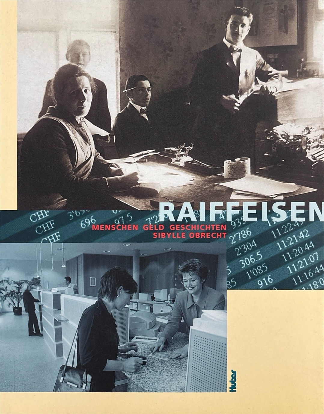 Obrecht Sibylle, Raiffeisen - Menschen-Geld-Geschichten (antiquarisch)
