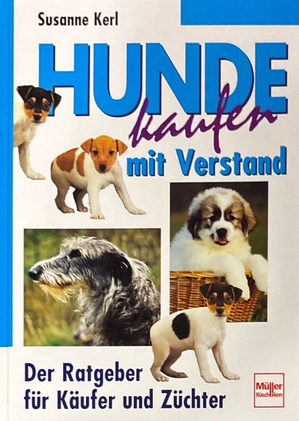 Kerl Susanne, Hunde kaufen mit Verstand