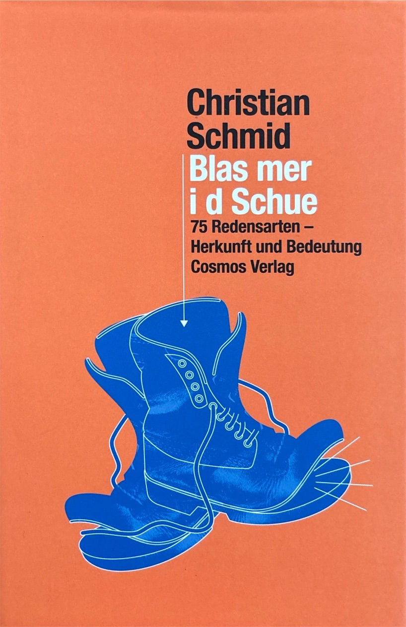Schmid Christian, Blas mer i d Schue