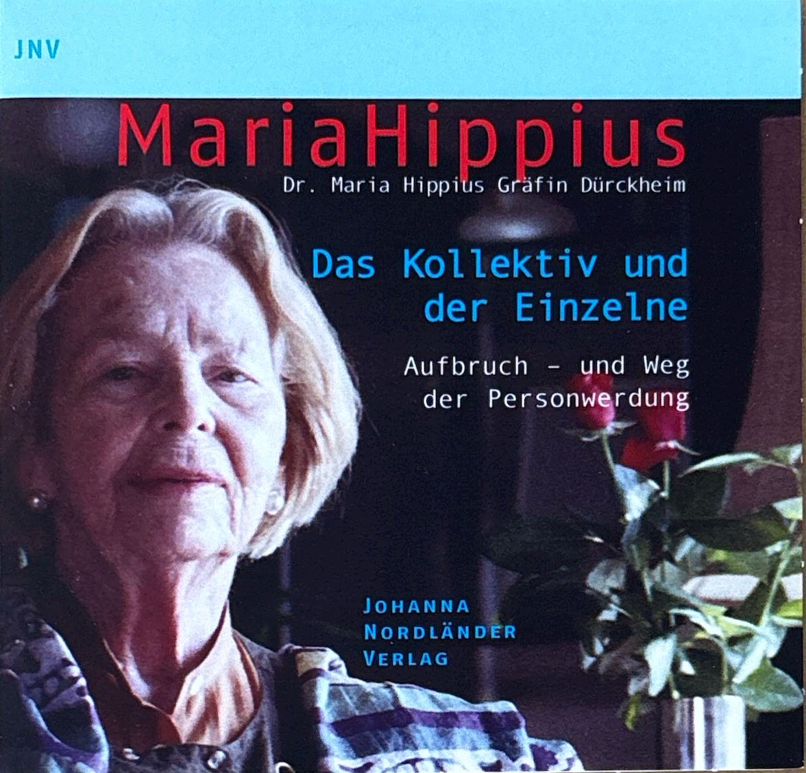 Hippius Maria, Das Kollektiv und der Einzelne (CD) - Hörbuch
