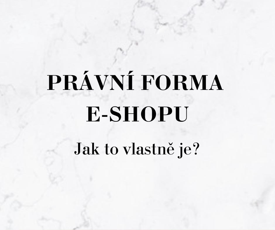 Právní forma e-shopu